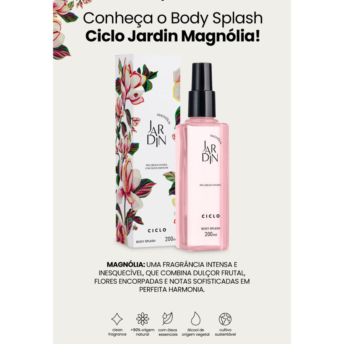 Body Splash Jardin Magnólia 200ml
